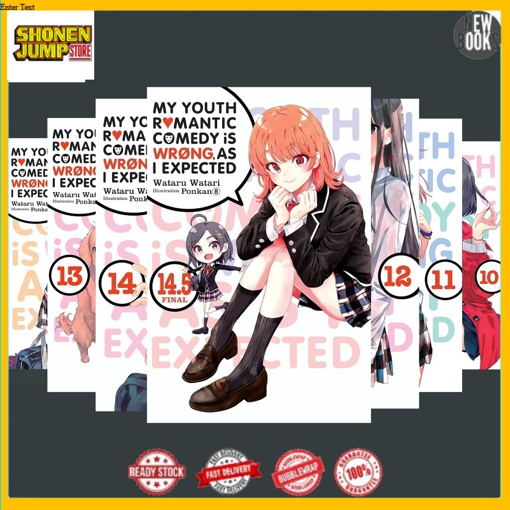 My Youth Romantic Comedy Is Wrong เป็นที่คาดหวัง (LIGHT NOVEL)