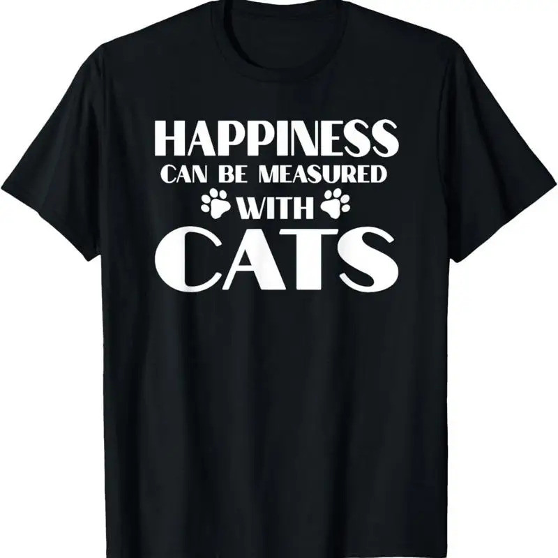 เสื้อยืดลาย "Cats 365 Happiness Can Be Measured With Humor"