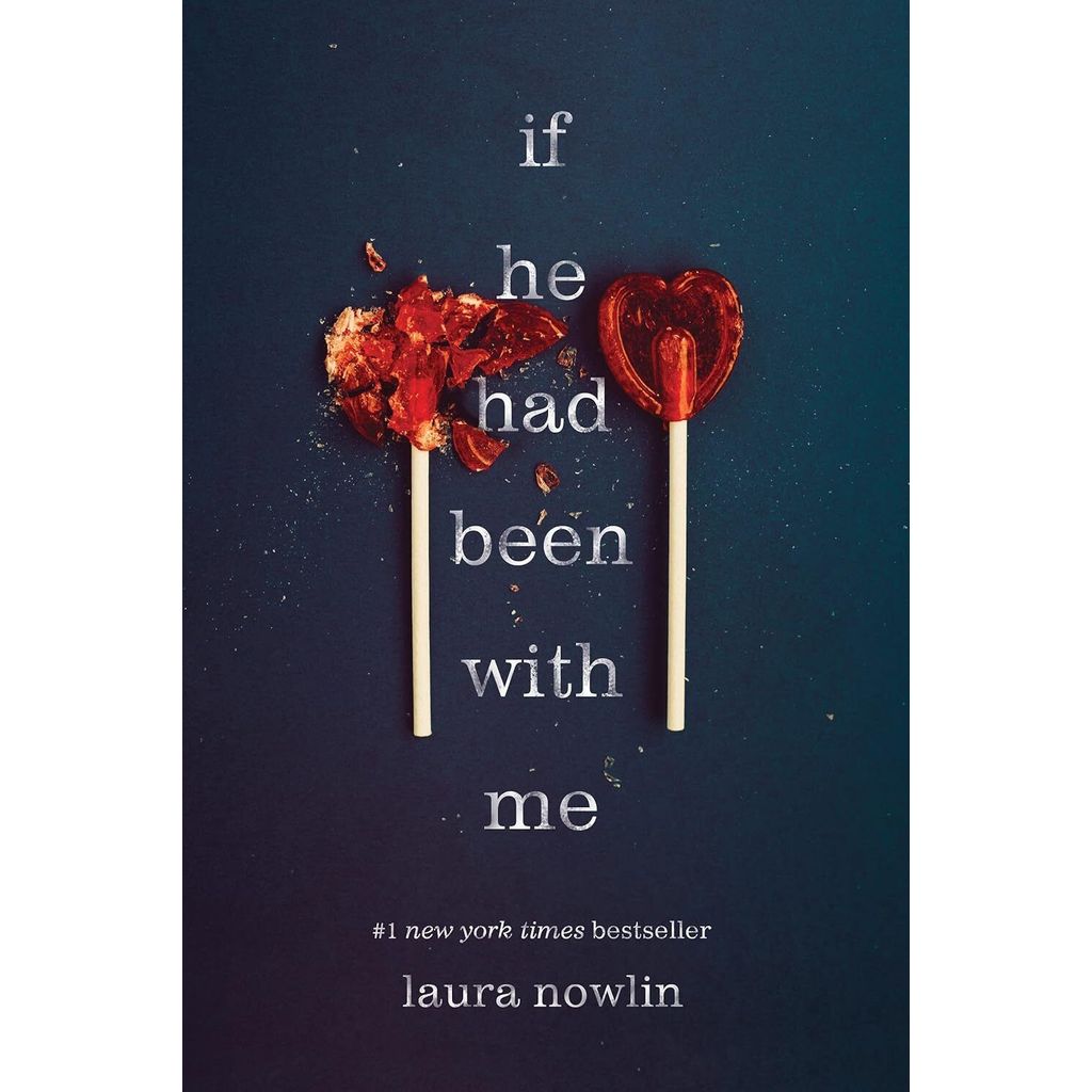[OFFICIAL] If He Had Been with Me - Laura Nowlin YA English Edition