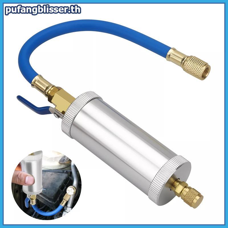 PUSER R12 R134A R22 เครื่องปรับอากาศรถฉีดน้ํามันย้อมเครื่องมือฉีด 2 ออนซ์ 1/4 "น้ํามันเหลวบริสุทธิ์ Coolant Filler Tube.