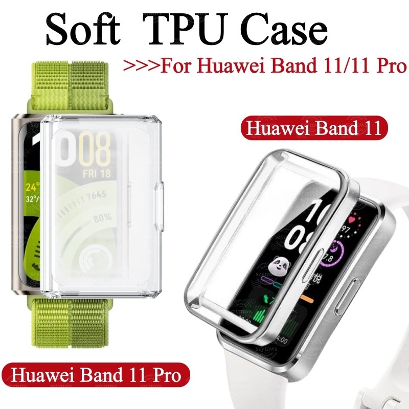 กรณีสําหรับ Huawei Band 11 Pro Soft TPU ป้องกันกรณีสําหรับนาฬิกาสมาร์ท Huawei Band 11 Pro คลุมทั้งหมดป้องกันหน้าจอกรณี