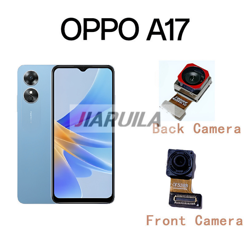 สําหรับ OPPO A17 CPH2477 กล้องหลังหลักด้านหลังใหม่ + กล้องหน้า