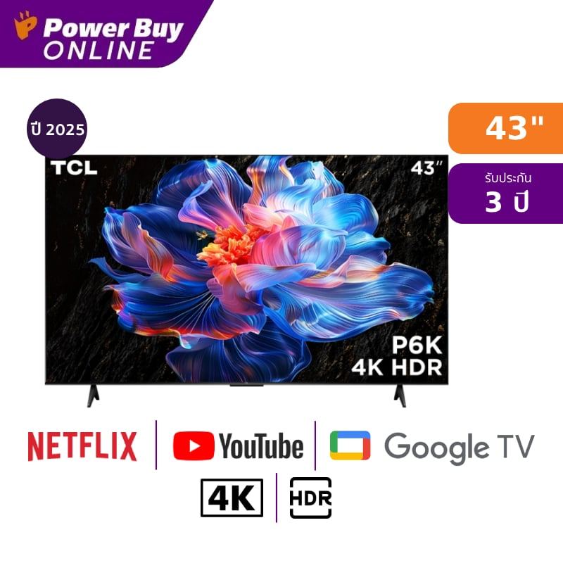 TCL ทีวี P6K Google TV 43 นิ้ว 4K UHD LED รุ่น 43P6K ปี 2025