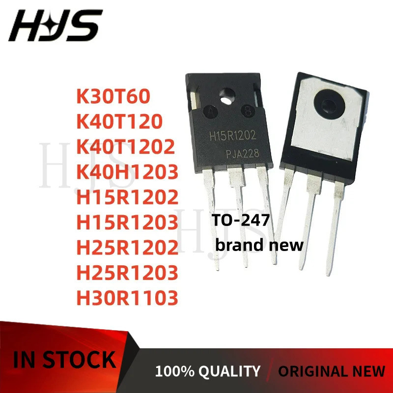5PCS K30T60 K40T120 K40T1202 K40H1203 H15R1202 TO-247 H15R1203 H25R1202 H25R ทรานซิสเตอร์ H30R1103 T