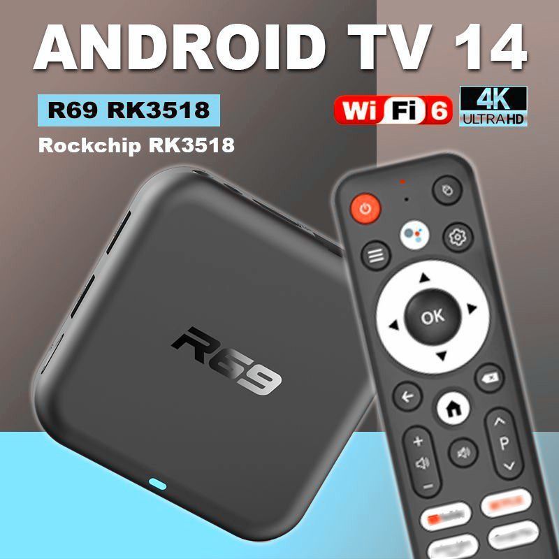 เครื่องเล่นเครือข่าย 4K R69 RK3518wifi6 Android 14 กล่องทีวีการค้าต่างประเทศ tvbox ขายส่ง