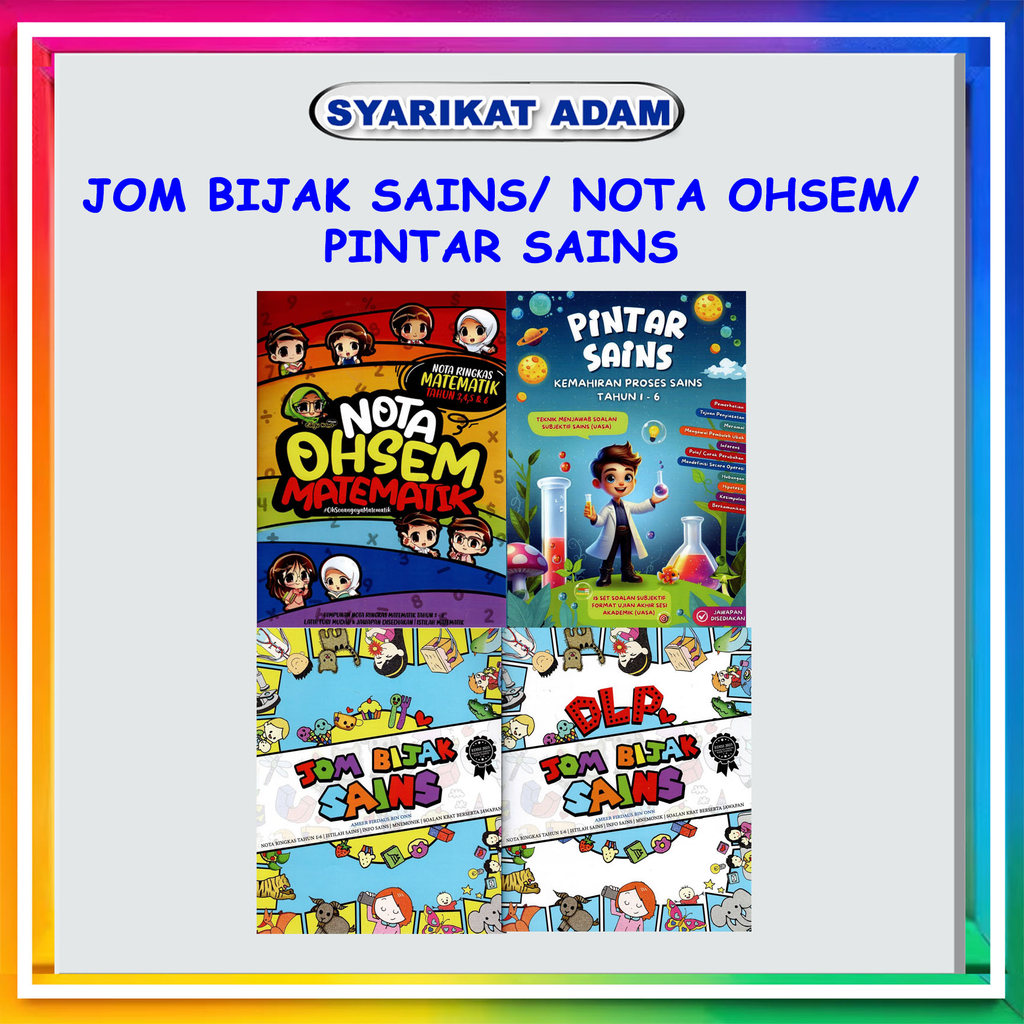 [ADM] WISE SCIENCE JOM YEAR 1-6 / OHM MATHEMATICS NOTES YEAR 3-6 / SMART SCIENCE 1-6 ปี