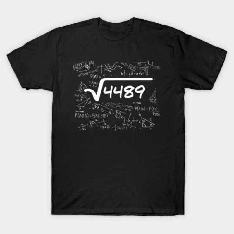 เสื้อยืดลาย 67 Square Root 4489 n Six Seven Slang Math Teacher สำหรับผู้ชายและผู้หญิง ผ้าฝ้าย 100% เ
