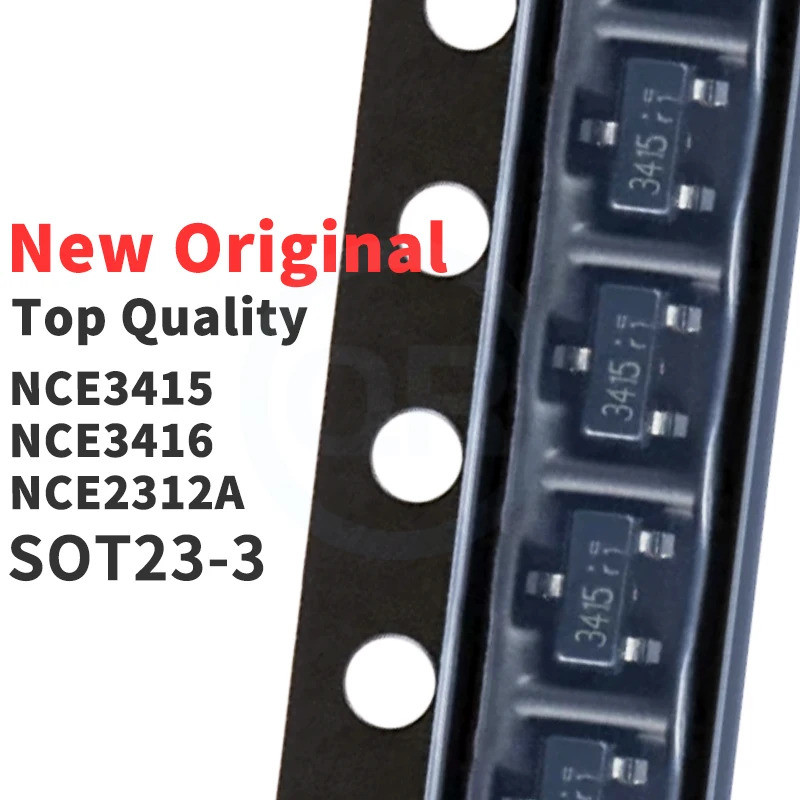 5PCS NCE2312A NCE3415 NCE3416 2312A 3415 3416 SOT-23 ชิปic