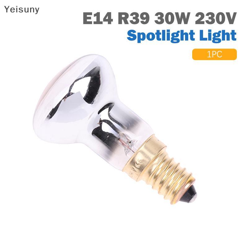 [Yei] 1 PC เปลี่ยนโคมไฟลาวา E14 R39 30W 230V Spotlight สกรูในหลอดไฟ Clear Reflector Spot หลอดไฟ Moti