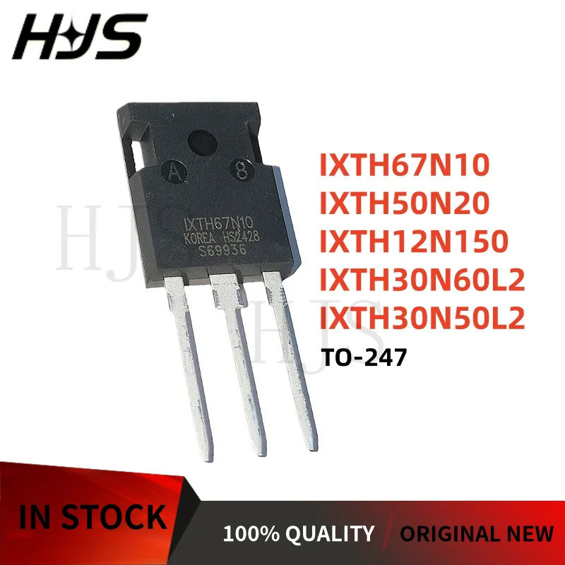 5PCS IXTH30N50L2 30N50 IXTH12N150 12N150 TO-247 IXTH50N20 50N20 IXTH30N60L2 30N60 IXTH67N10 Field Ef