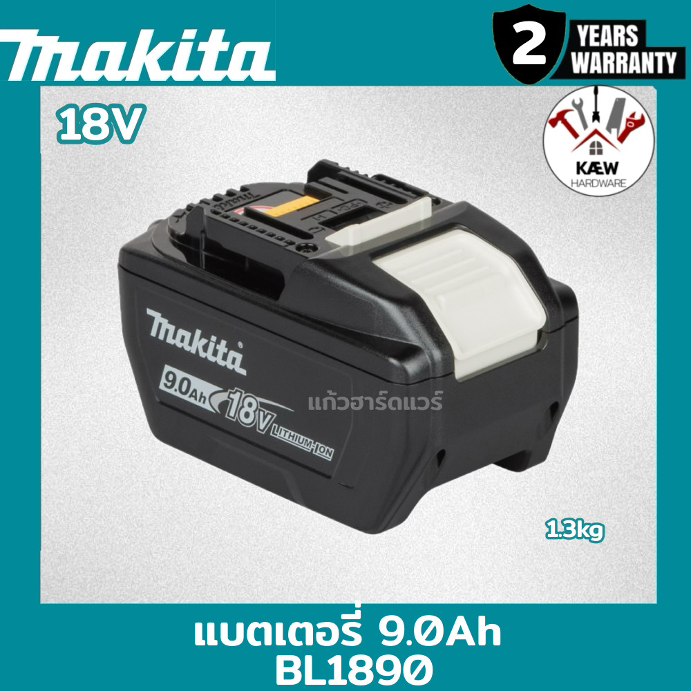 MAKITA แบตเตอรี่ LXT 3.0 AH 9.0 AH รุ่น BL1830 และ BL1890