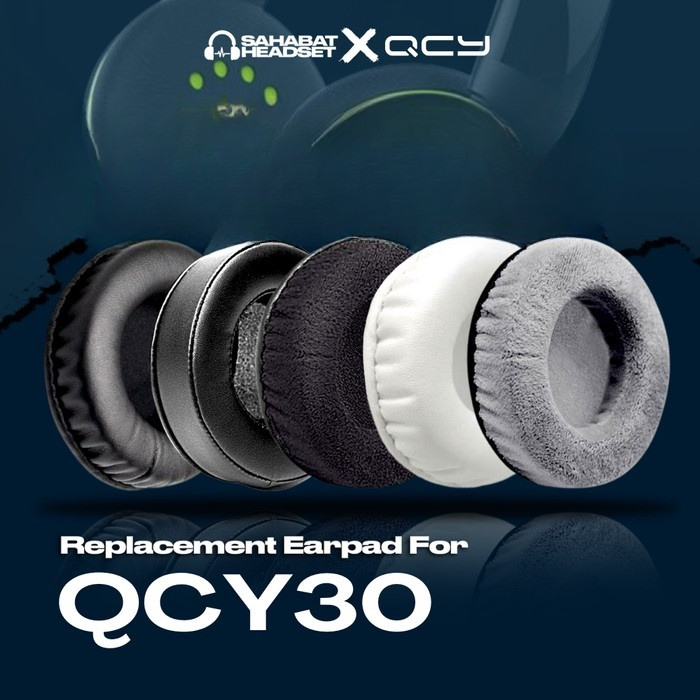 แผ่นรองหูฟัง QCY 30 QCY30 QCY-30 แผ่นโฟมแผ่นรองหูฟังโฟม