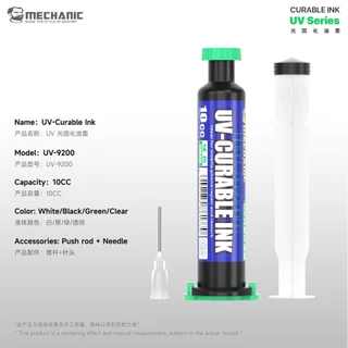 หมึก UV แห้งเร็ว MECHANIC UV-9200 แบบใส สำหรับงานซ่อมโทรศัพท์