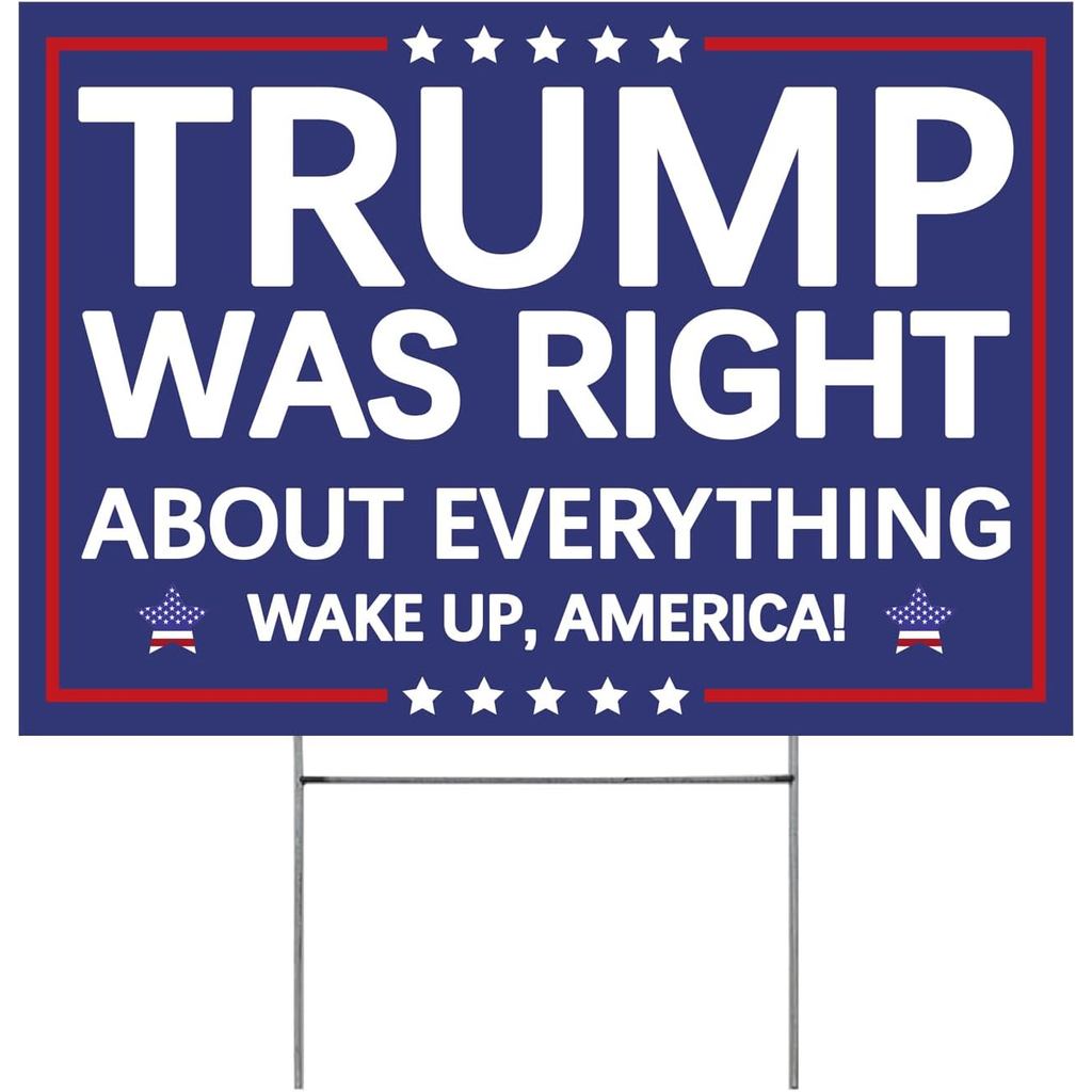 Vrogadso Pro Trump 2024 Yard Sign Trump Was ขวาประมาณทุกอย่างป้าย Trump Yard Sign พร้อม YARD Stake 1