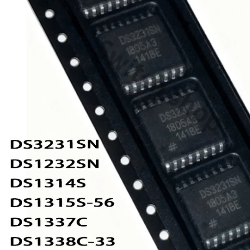 5PCS DS3231SN DS1232SN DS1314S DS1315S-56 DS1337C DS1338C-33 ชิป ic