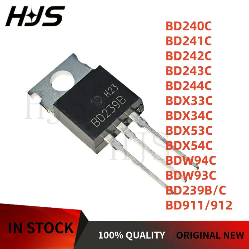 5PCS BD912 BDX53C BD911 BD244C BDX54C BD241C BD242C BDX34C BD240C BDW94C BD239C BDW93C BDX33C TO-220
