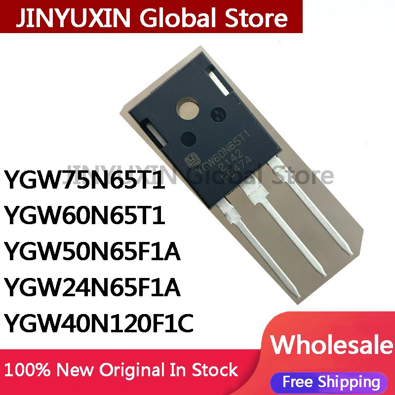 5 ชิ้น YGW75N65T1 YGW60N65T1 YGW50N65F1A YGW24N65F1A YGW40N120F1C TO-247 ชิปในสต็อกขายส่ง