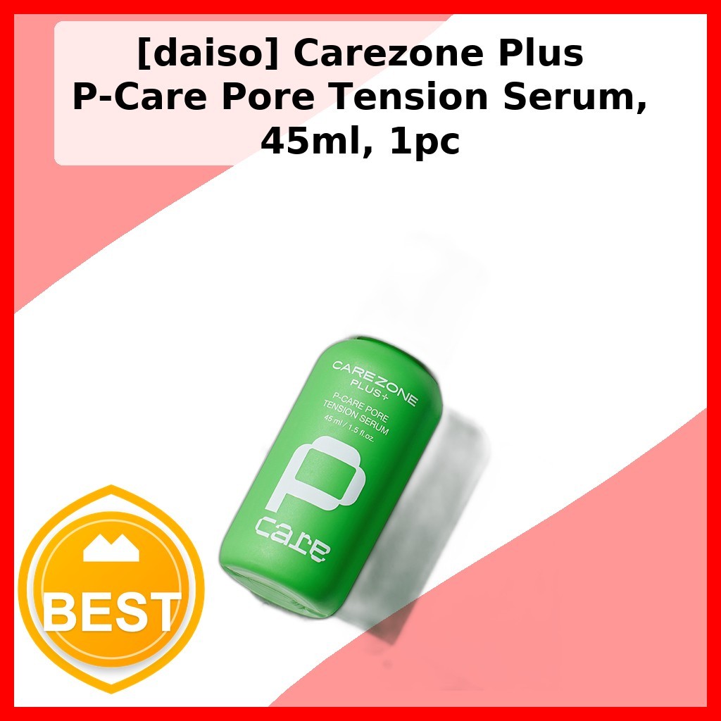 [daiso] Carezone Plus P-Care Pore Tension Serum, 45ml, 1pc / Korean Pore Serum / Refine Skin Texture