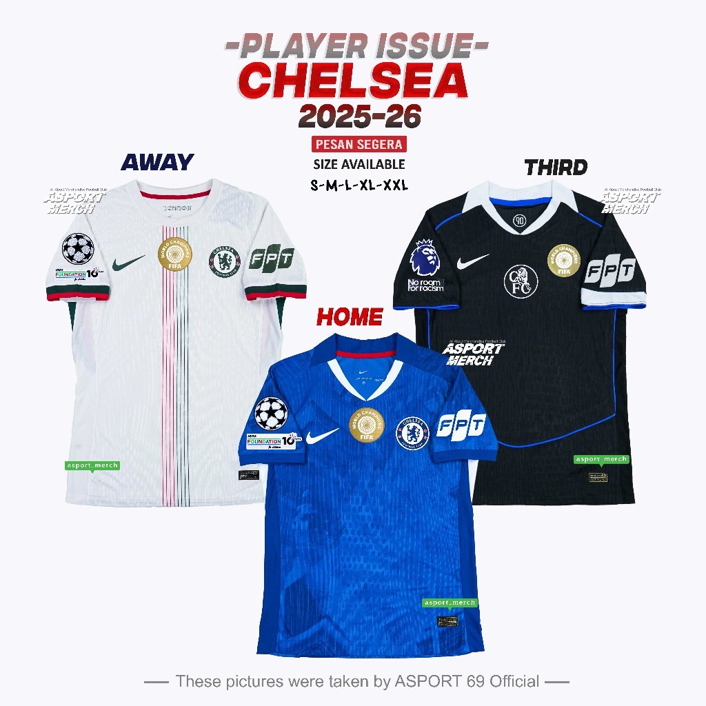 PI CHELSEA HOME AWAY THIRD 2025 2026 PLAYER ISSUE CHELSEA 25 26 JERSEY COLLECTION