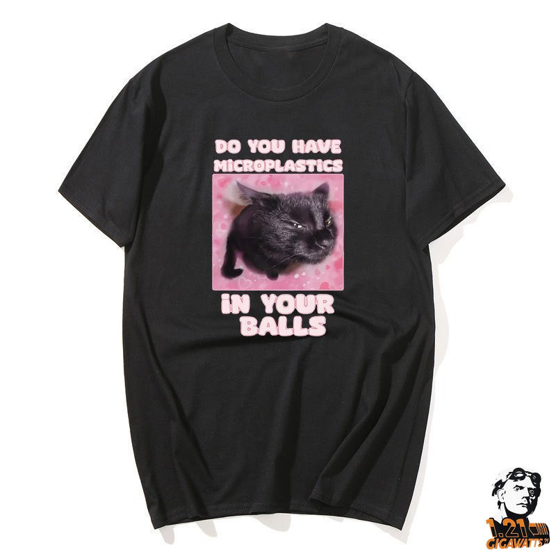 Microplastics In Balls แมวตลก Meme เสื้อยืดสําหรับผู้ชายผู้หญิง Ironic Cat T เสื้อ Goofy Ahh แมว Tee