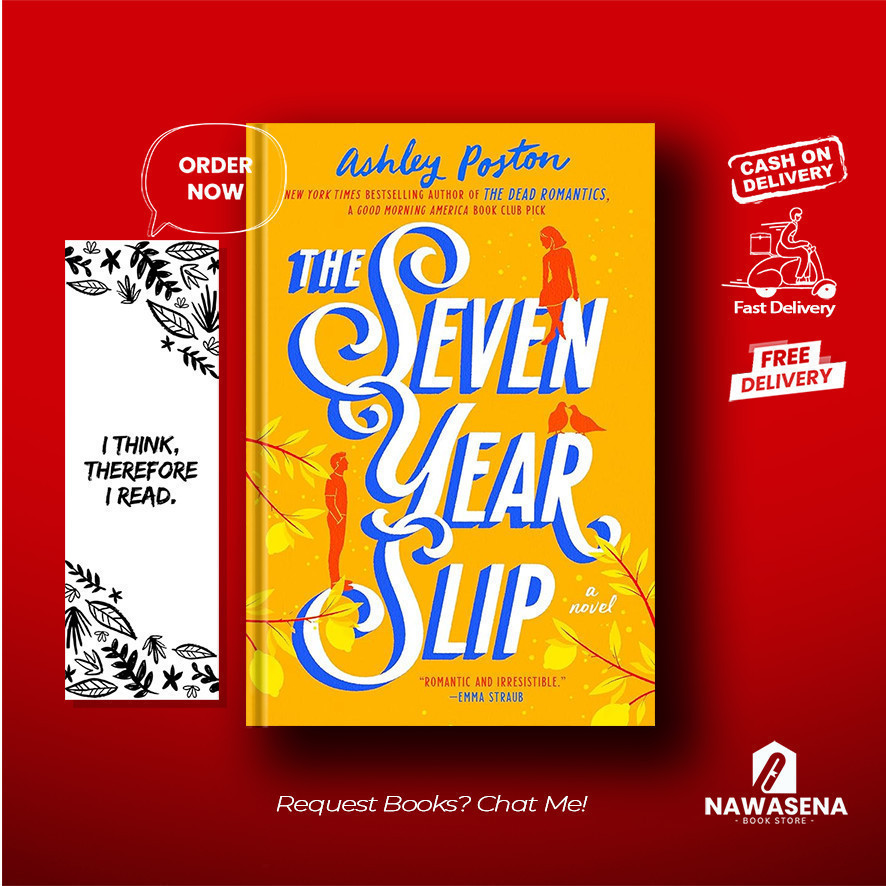 The Seven Year Slip โดย Ashley Poston (ภาษาอังกฤษ)
