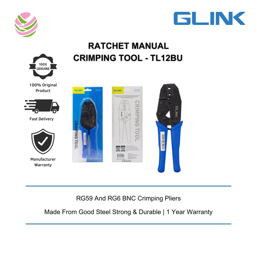 GLINK(GLT-103)-เครื่องมือจีบแบบแมนนวลสําหรับ RG-59,RG6 - TL12BU