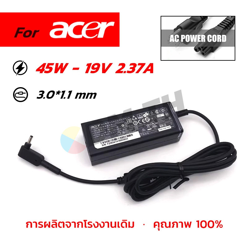 Acer Adapter 19V / 2.37A 3.0*1.1mm 45W พร้อมส่ง Acer Aspire 3 Notebook charge จอคอมพิวเตอร์