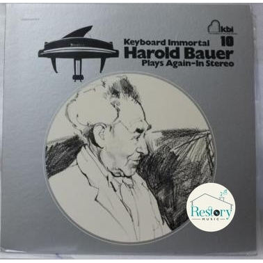 แผ่นเสียง Harold Bauer - Keyboard Immortal Harold Bauer Plays Again - In Stereo (Vinyl) (VG+)