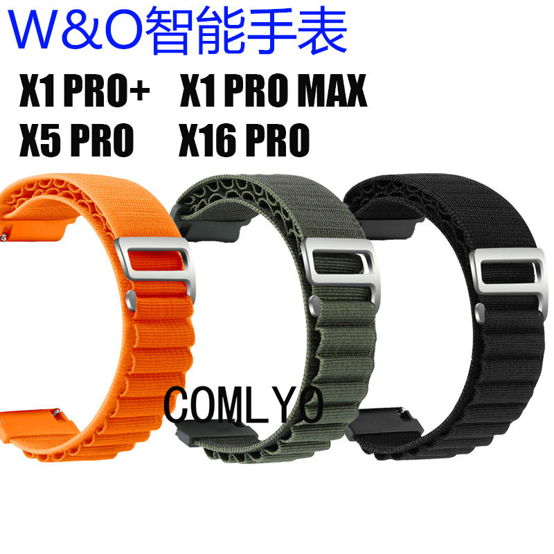 เหมาะสําหรับ W & O สายนาฬิกาอัจฉริยะ X5 PRO + X1 PRO + X16 ไนลอน Breathable สบายกลางแจ้งผู้ชายผู้หญิ