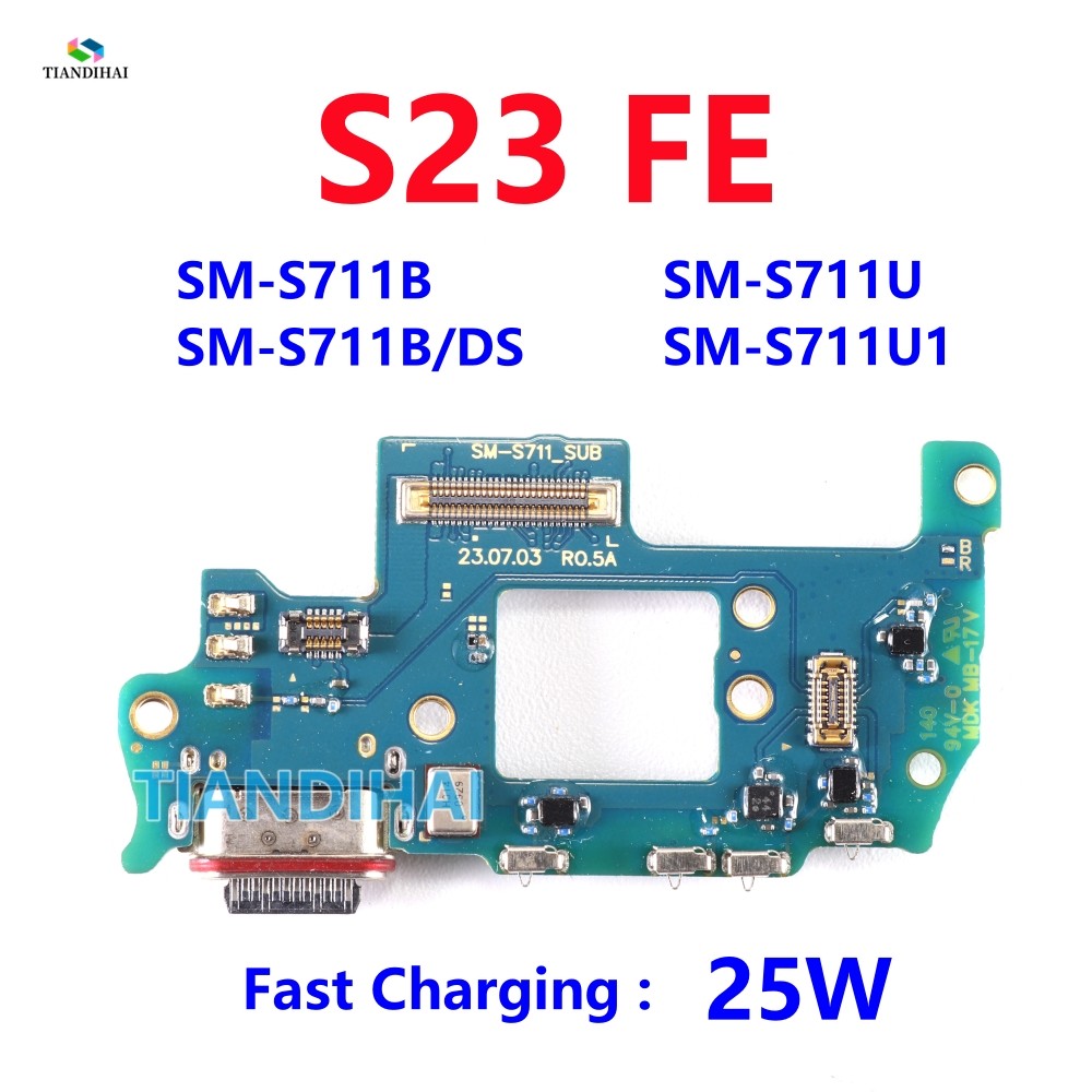 S23FE USB Dock Connector ชาร์จพอร์ต Flex สําหรับ Samsung Galaxy S23 FE S711B S711B/DS S711U S711 5G 