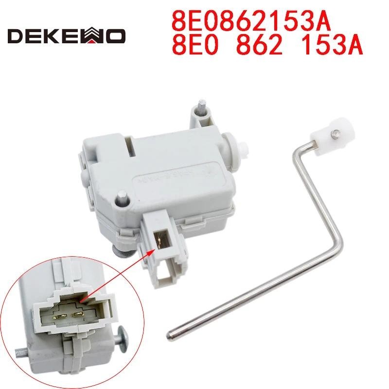 ของแท้ OEM มอเตอร์ถังน้ํามันเชื้อเพลิงล็อคประตูตัวกระตุ้น 8จ0862153,8E0 862 153 สําหรับ AUDI A4 B6 2