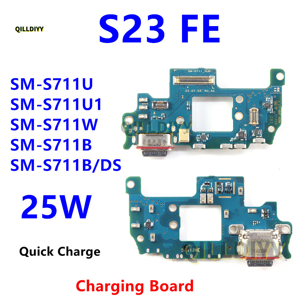 25W USB ชาร์จพอร์ต Flex สําหรับ Samsung Galaxy S23 FE SM-S711B S711B/DS S711U S711U1 Charger Dock Co