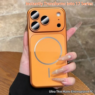 เปลี่ยนเป็น 17 Pro Max Light Thin Matte Magnetic Hard Case สําหรับ iPhone 13 14 15 16 Pro Max 17 PRO MAX เลนส์ป้องกัน Electroplated กันกระแทกป้องกันกรณี