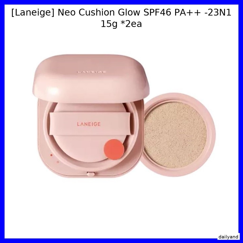 [Laneige] Neo Cushion Glow SPF46 PA++ -23N1 15g *2ea / Korean Cushion Foundation / Radiant Glow / ขอ