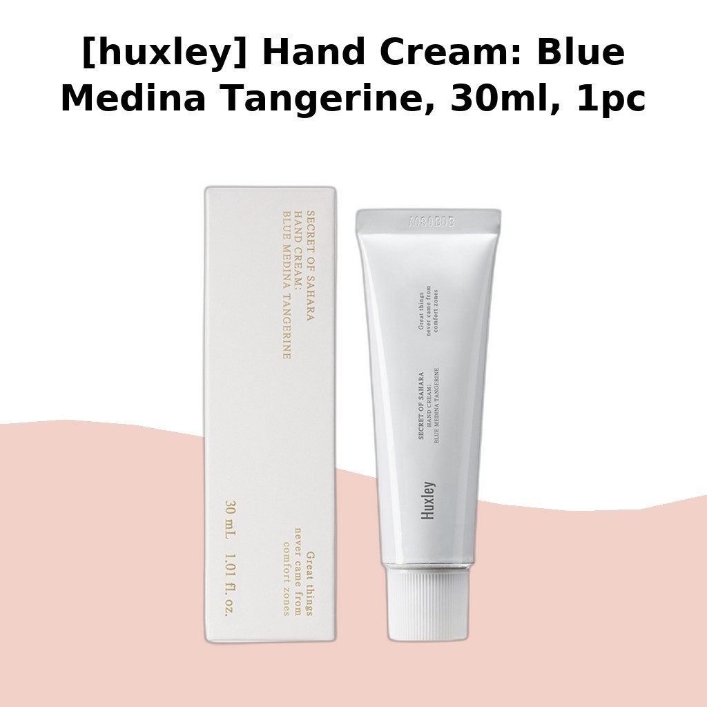 [huxley] Hand Cream: Blue Medina Tangerine, 30ml, 1pc / Korean Hand Cream / กลิ่นส้มเขียวหวาน / ของแ