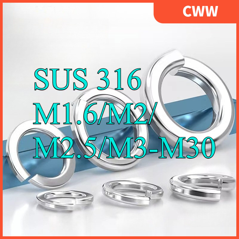 แหวนสปริง แหวนรอง กันคลาย สแตนเลส 316 Spring Washer Stainless Steel GB93 M1.6/M2/M2.5/M3-M30CWW-KK-K