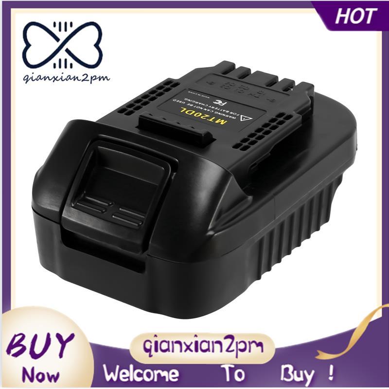Mt20Dl อะแดปเตอร์แบตเตอรี่สําหรับ 18V Bl1830 Bl1860 Bl1815 แบตเตอรี่ Li-Ion สําหรับ 18V 20V Li-Ion แ