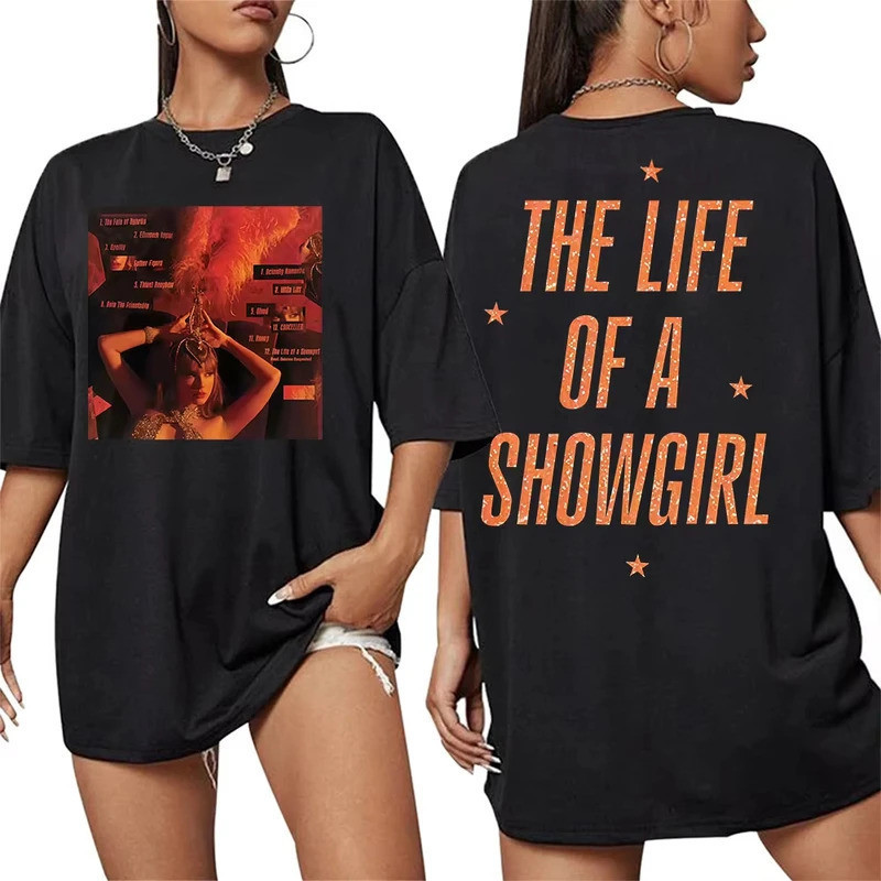The Life of A Show girl Tour Graphic Print T-Shirts Harajuku Trend Hip Hop Clothing for Men and Wome