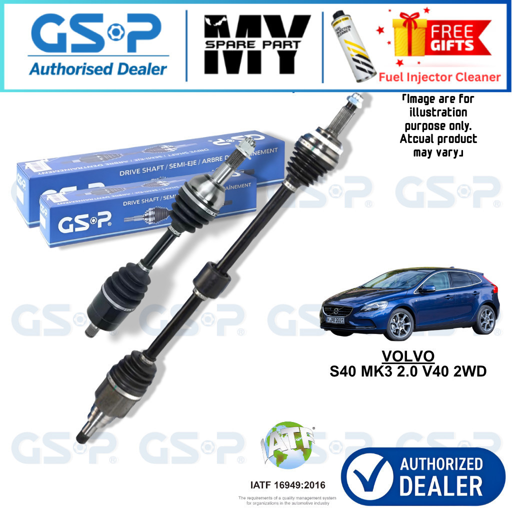 - - GSP DRIVE SHAFT สําหรับ VOLVO S40 MK3 2.0 V40 2WD (AUTO)