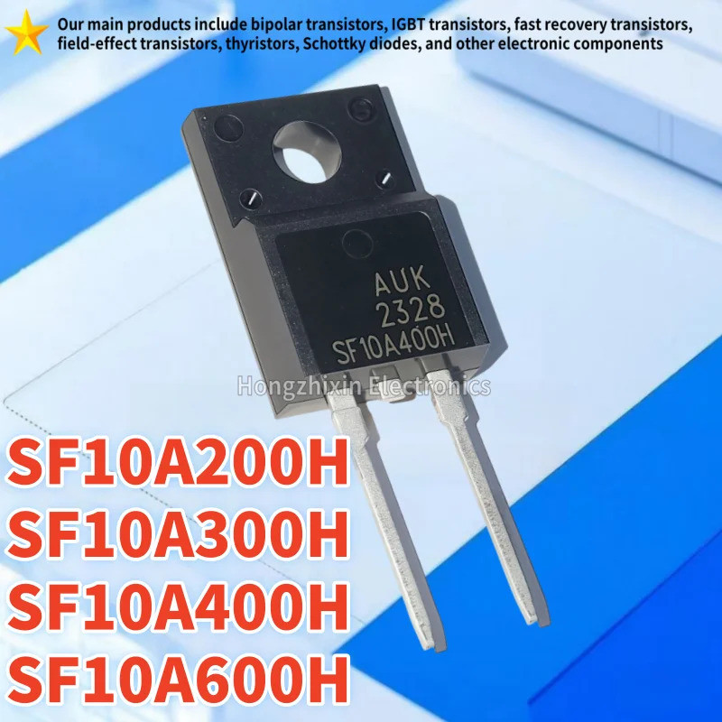 5PCS SF10A600H SF10A600 SF10A400H SF10A400 SF10A300H SF10A300 SF10A200H SF10A200 TO-220F Field Effec