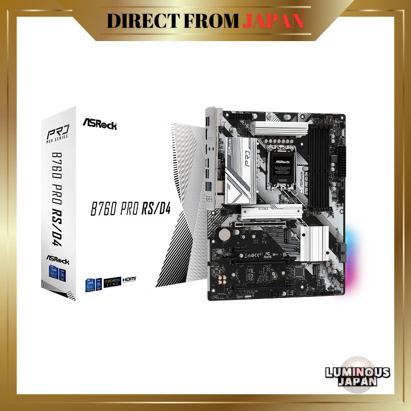 ASRock Motherboard B760 Pro RS/D4 — Intel 12th & 13th Gen CPU (LGA1700) Compatible, B760 Chipset, DD