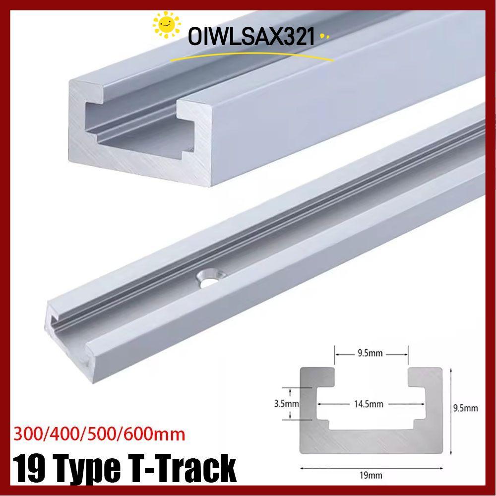 OIWLSAX321 1 ชิ้น T-Slot Track, T Slider Fixture Slot สไลด์อลูมิเนียม T-Track, ทนทานสไลด์ท่องเที่ยว 