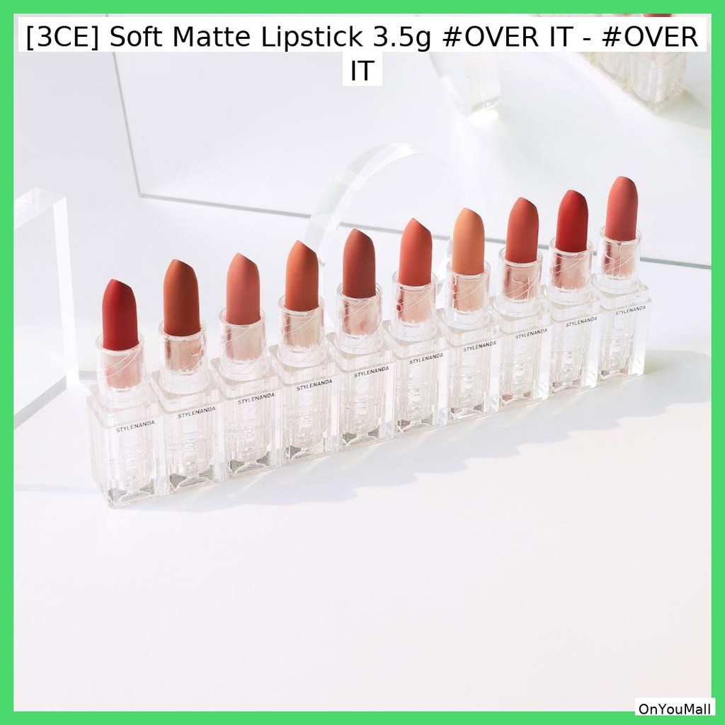 [3CE] Soft Matte Lipstick 3.5g #OVER มัน - #OVER IT / Comfort ยาวนาน โดย OnYouMall
