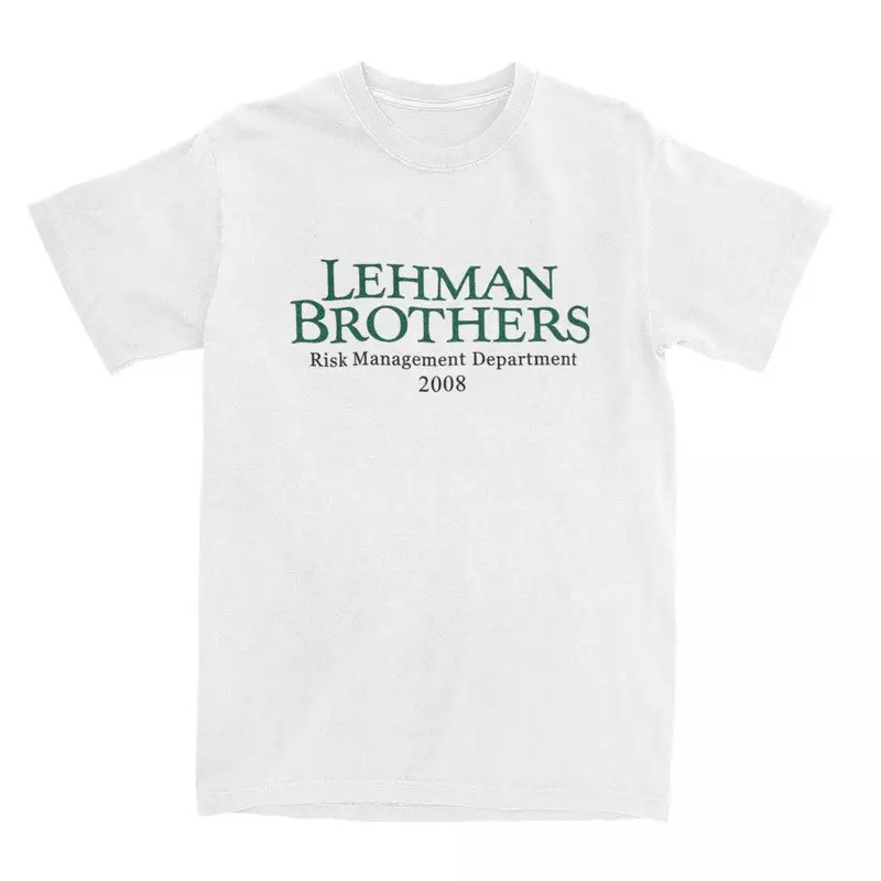 T-Shirt Lehman Brothers Risk Management  T Shirts Bank Hippie Tee Shirt for Beach Casual Short Sleev