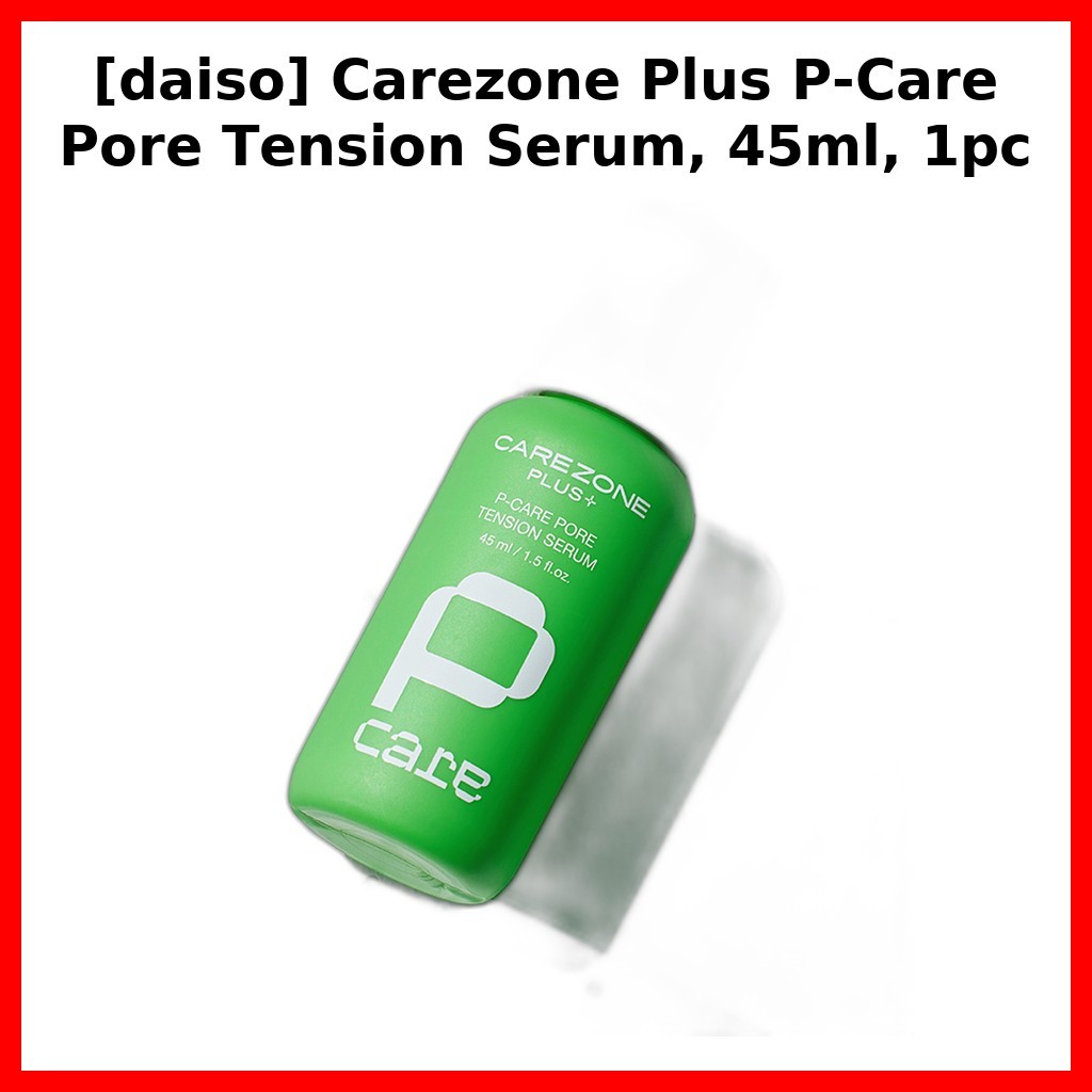 [daiso] Carezone Plus P-Care Pore Tension Serum, 45ml, 1pc / Korean Pore Serum / Fast-Absorbing by O
