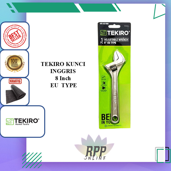 TEKIRO 8 นิ้ว ADJUSTABLE WRENCH EU Type 8" WRENCH TEKIRO BAGO WRENCH