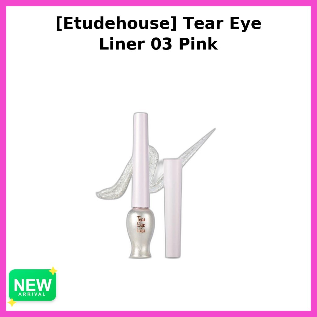 [Etudehouse] Tear Eye Liner 03 Pink / Korean Tear Liner / สูตรครีม / ของแท้ 100% โดย E-luda