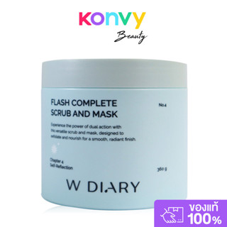 W diary Flash Complete Scrub and Mask 360g #No.4 สครับมาสก์เ…