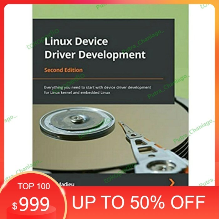 ขาย BOOK Linux Device Driver Development 2nd Second Edition โดย John Madieu
