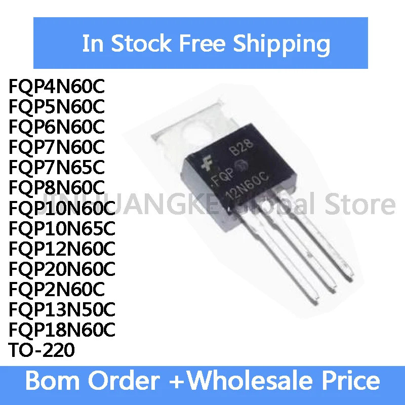 5pcs FQP4N60C FQP5N60C FQP6N60C FQP7N60C FQP7N65C FQP8N60C FQP10N60C F20C F12C F12C F12N60C F12C F20